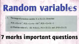 random variables ipe|| maths2A 7 marks important questions