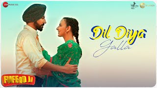 Dil Diya Galla | Fuffad Ji | Binnu Dhillon & Anu Chaudhry | Gurnam Bhullar | Pankaj Batra