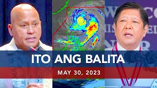 UNTV: Ito Ang Balita | May 30, 2023