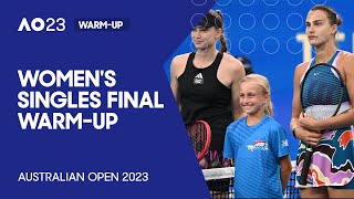 Women's Singles Final Walk-On/Warmup | Aryna Sabalenka v Elena Rybakina | Australian Open 2023