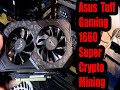 Asus 1660 Super TUF Gaming Crypto Mining HiveOS overclock settings