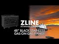 Maximum Style Meets Phenomenal Performance | ZLINE 48” Gas Range in Black Stainless Steel (RGB-48)