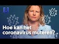 Hoe ontstaan nieuwe varianten van het coronavirus?