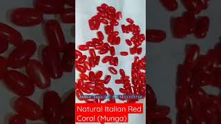 Natural Italian Red Coral • Red Munga • Order Online Get Gemstones in Wholesale Rates • Ahmed Lane