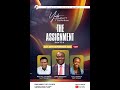 The Assignment || Enrichment City Youth  || September 28TH, 2024