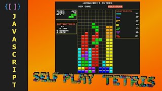 Tetris Self Play mode in JavaScript