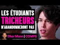 Les Étudiants Tricheurs N'abandonneront Pas | Dhar Mann Studios