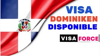 VISA DOMINIKEN  DISPONIBLE