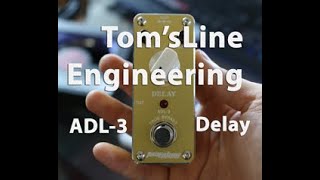 Tom's Line Engineering ADL-3 Delay