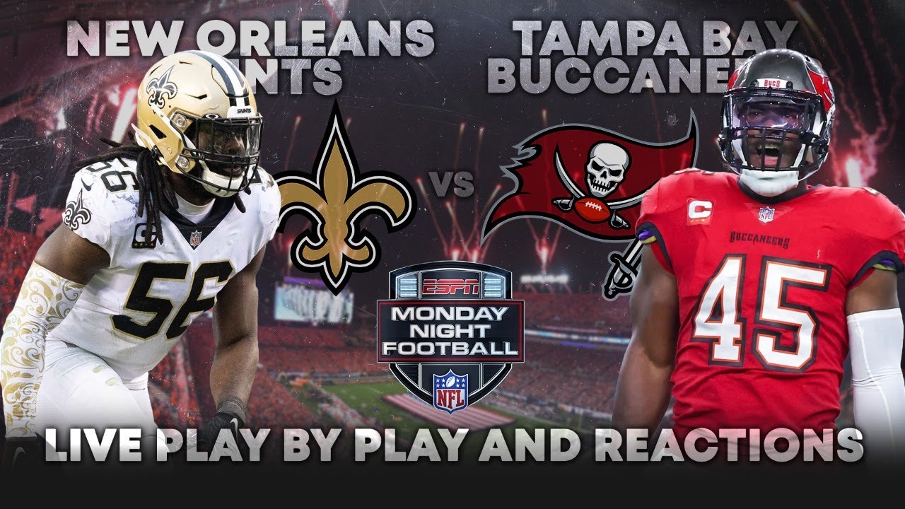 Saints Vs Buccaneers Live Play-By-Play & Reactions - YouTube