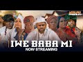 IWE BABA MI Latest Yoruba Movie 2024 | Peju Ogunmola | Tunde Aderinoye | Lekan Olatunji | TosinTemi