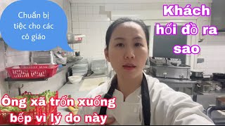 Nấu đồ ăn cho Cô giáo/gỏi cuốn ai cũng mê/khách hối đồ ăn ra sao/cuộc sống pháp nghề nhà hàng