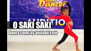 O Saki Saki | Dance cover | Nora fatehi | one take Dance Video |