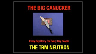 The TRM Neutron Super Slicey Superbness