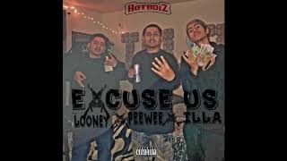 Excuse Us- ILLA x PEEWEE x LOONEY