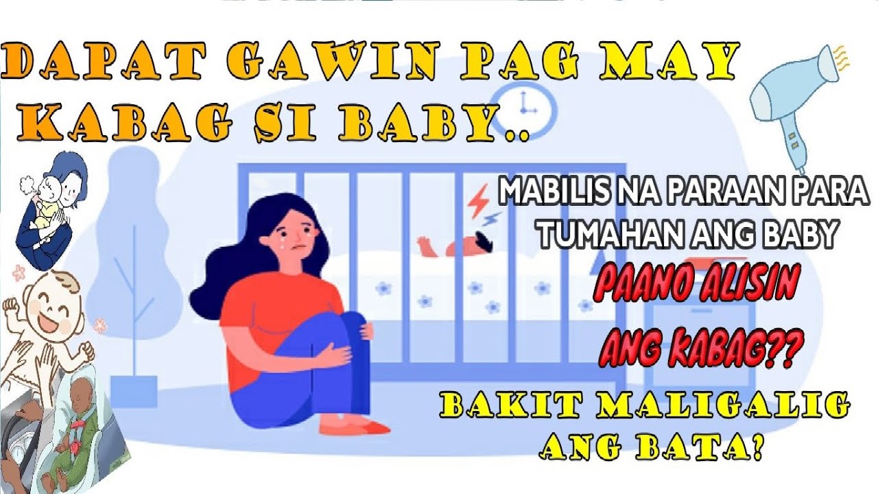 PAANO MAWALA ANG KABAG NI BABY?? || EFFECTIVE TIPS AND HOME REMEDIES ...