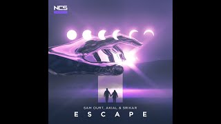 Sam Ourt, AKIAL \u0026 Srikar - Escape (Extended Mix) [NCS Release]