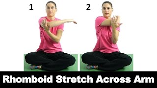 Rhomboid Stretch Across Arm - Ask Doctor Jo