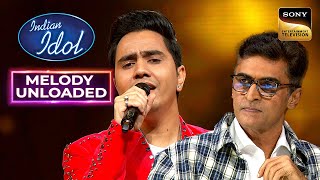 "Chhod Do Aanchal" पर ऐसा सुरीला Duet सुनकर Mohnish Ji हुए मगन | Indian Idol 14 | Melody Unloaded