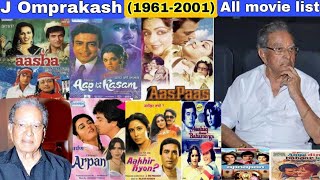 Director J Omprakash Hit and Flop Blockbuster all movies list|J Omprakash filmography#bollywood