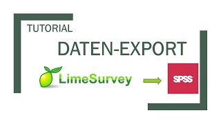 LimeSurvey: Export von Umfrageergebnissen in SPSS