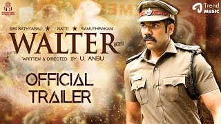Walter Tamil Movie Official Trailer Review | Sibi Sathyaraj | Samuthirakani | Natty | Film Flick