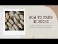 How to Make Gnocchi