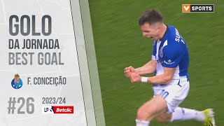 Golo da jornada - Francisco Conceição (Liga 23/24 #26)