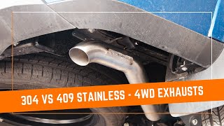 304 vs 409 Stainless: What's Better On A 4WD?