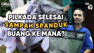 Tek Tok | Spanduk Pilkada Bekas Bisa Jadi Ladang Cuan, Begini Caranya!