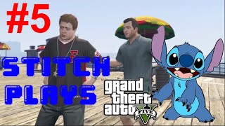 100 SUBSCRIBER SPECIAL! | Stitch Plays GTA V | GTA V Story Mode Gameplay #5