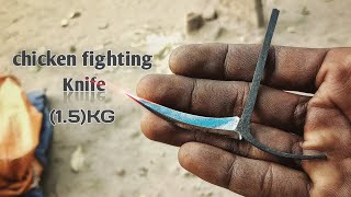 Murga Ladai Chaku || Chicken Fighting knife Made Up || (1.5)kg