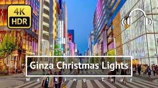 Tokyo Ginza Christmas Lights Walking Tour - Tokyo Japan [4K/HDR/Binaural]