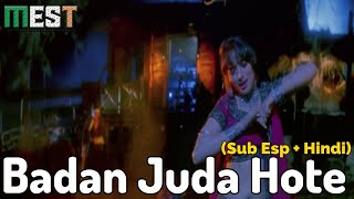 Badan Juda Hote ¦ Sub Español + Hindi ¦ 4K