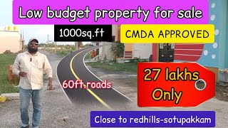 LOW BUDGET PROPERTY FOR SALE WITH CMDA APPROVED NEAR REDHILLS