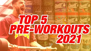 Top 5 Pre-Workout Supplements Of 2021