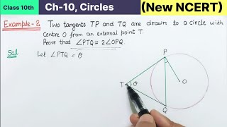 Class 10th Chapter 10 Circles Example 2 New NCERT Maths CBSE | Two tangents TP and TQ are drawn to a