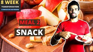 Meal 2 : SNACK | 8 Week Transformation Program | The Official Health