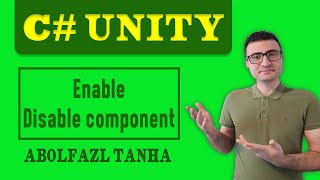 Enable and disable components at runtime in Unity C#