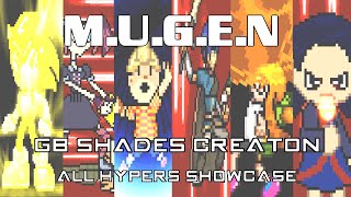 GB Shades MUGEN: All GB Shades Creation Hypers Showcase (950 Subs Special)