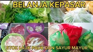 KEPASAR BELANJA DIANTAR BAPAK || BELANJA BANYAK BUAT STOK ISI KULKAS