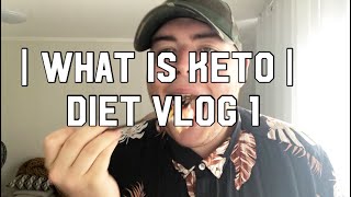 | WHAT IS KETO | JAKE WINTERTON | DIET VLOG 1 |