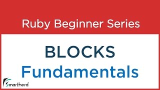 #24 Ruby Tutorial: Blocks & yield, with and without parameters in Ruby