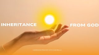 Your Inheritance from God | Prophetic Prayer with Daniella Oyaga