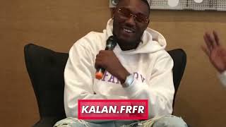 Kalan.FrFr Talks About Getting High NEXT TO JAY Z, Repping Los Angeles \u0026 New Music