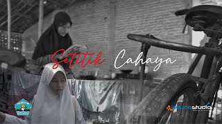 FILM PENDEK 'SETITIK CAHAYA' SMP N 4 REMBANG