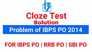 Cloze Test | A Problem of IBPS PO 2014 Exam | for IBPS PO | RRB PO | SBI PO