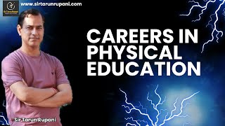 Career In Physical Education | ICSE Class 10 | @sirtarunrupani