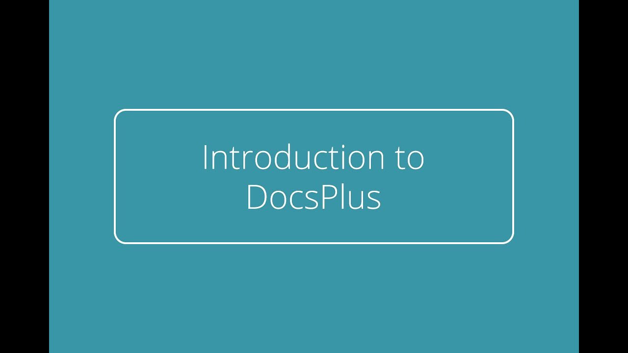 Introduction To Docsplus Youtube