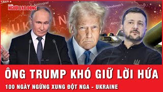 Tổng thống Trump gấp rút chạy đua trước thời hạn 100 ngày kết thúc xung đột Nga - Ukraine